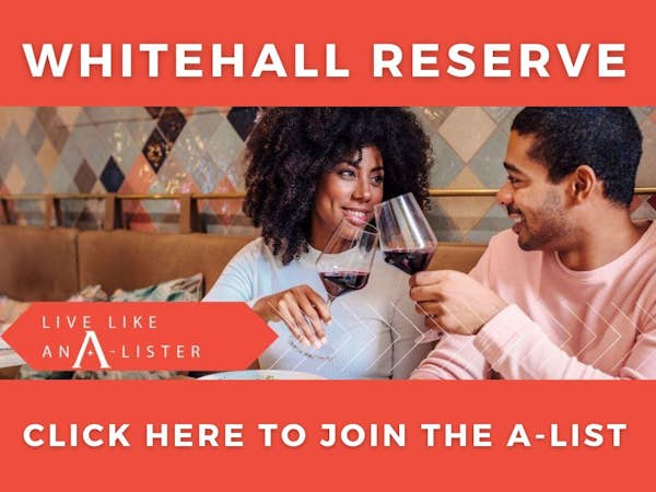 Whitehall Reserve Join the A-list 